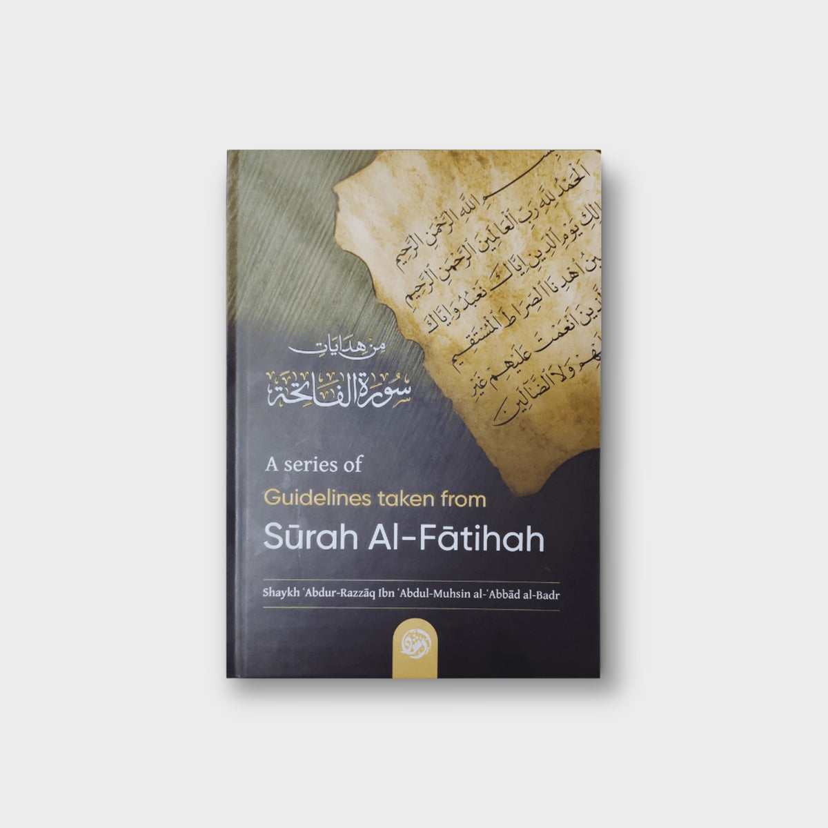A Series Guidelines Taken From Surah Al Fatihah