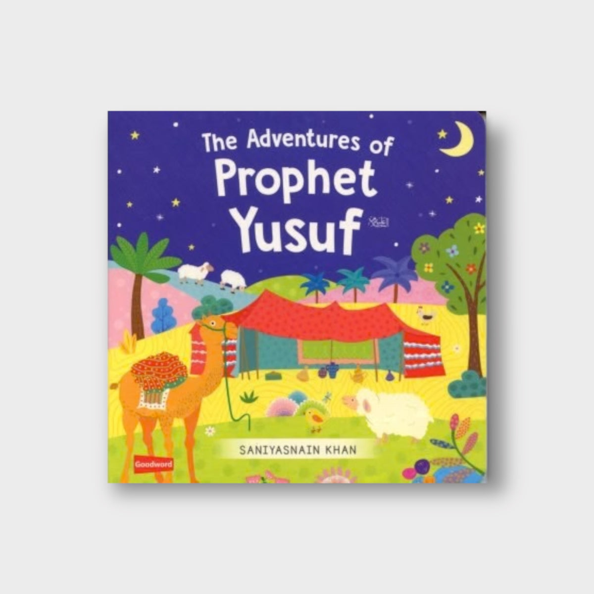 The Adventures of Prophet Yusuf (AS)