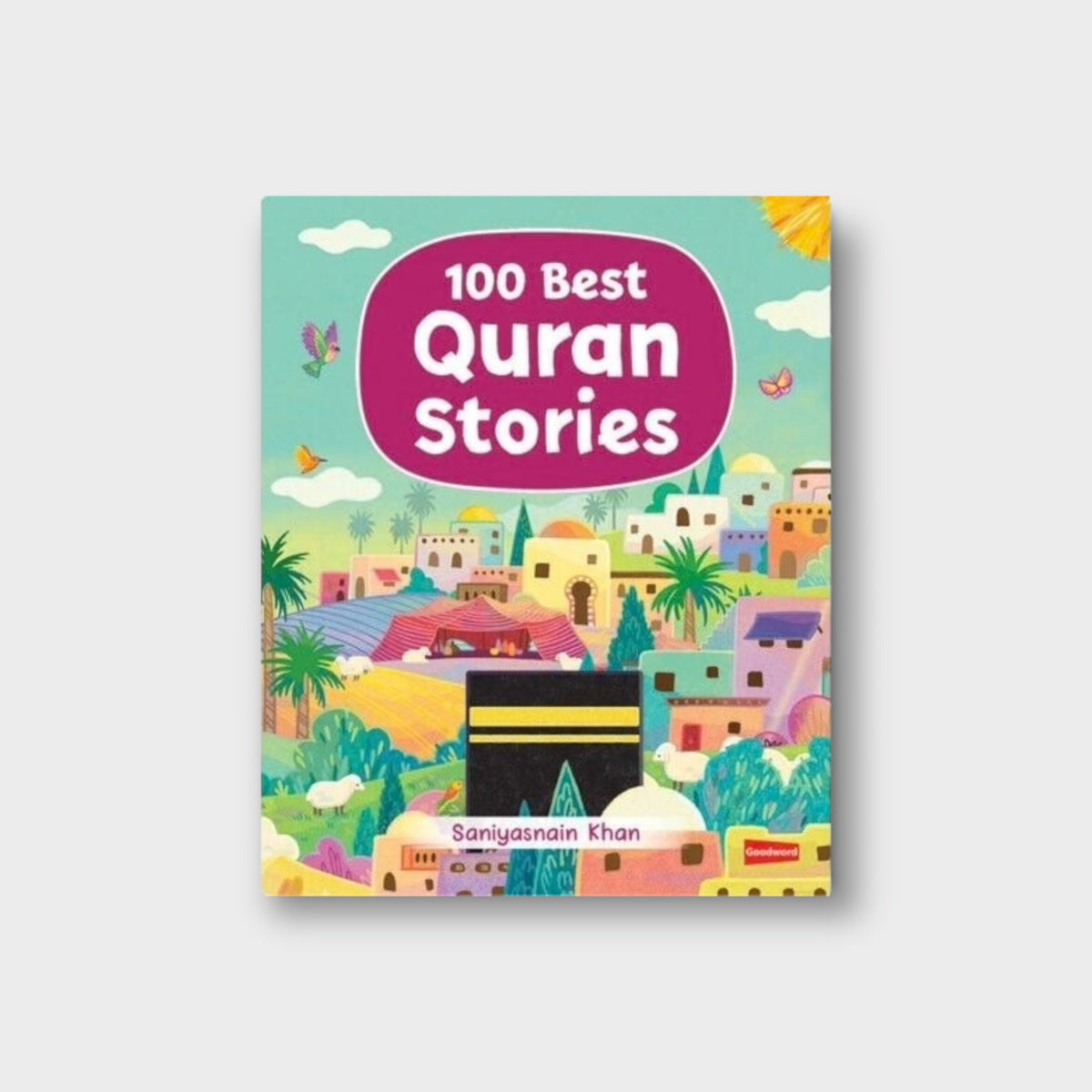 100 Best Quran Stories Board Book