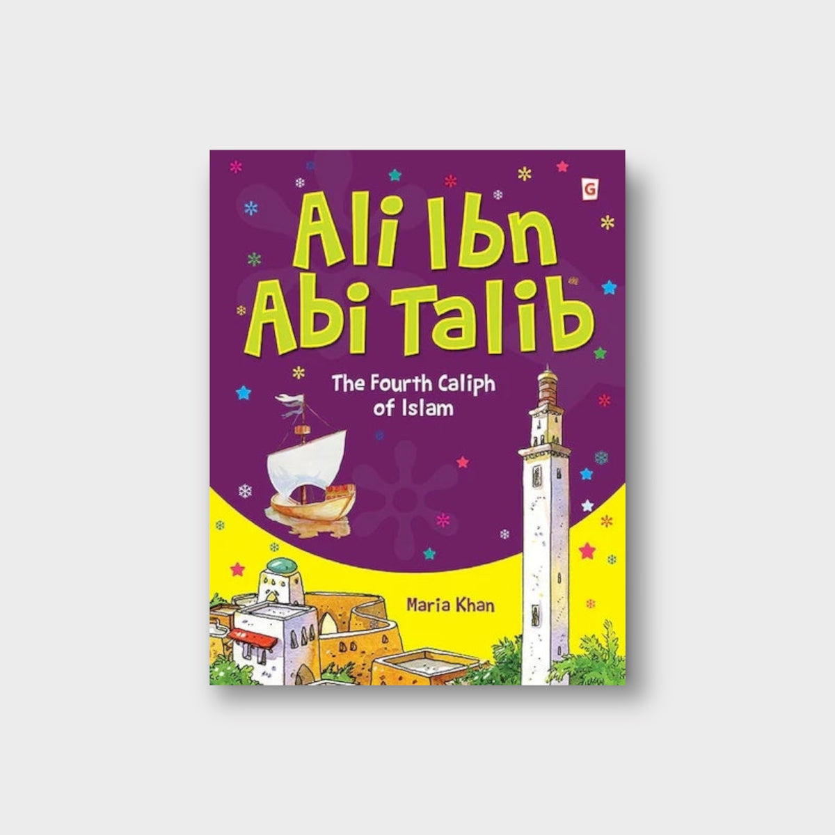 The Story Of Ali IBn Abi Talib