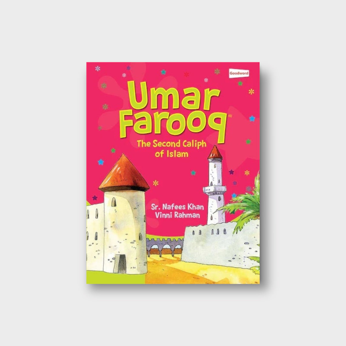 The Story Of Umar Farooq