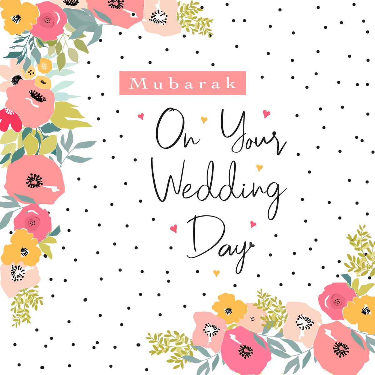 Mubarak On Your Wedding Day