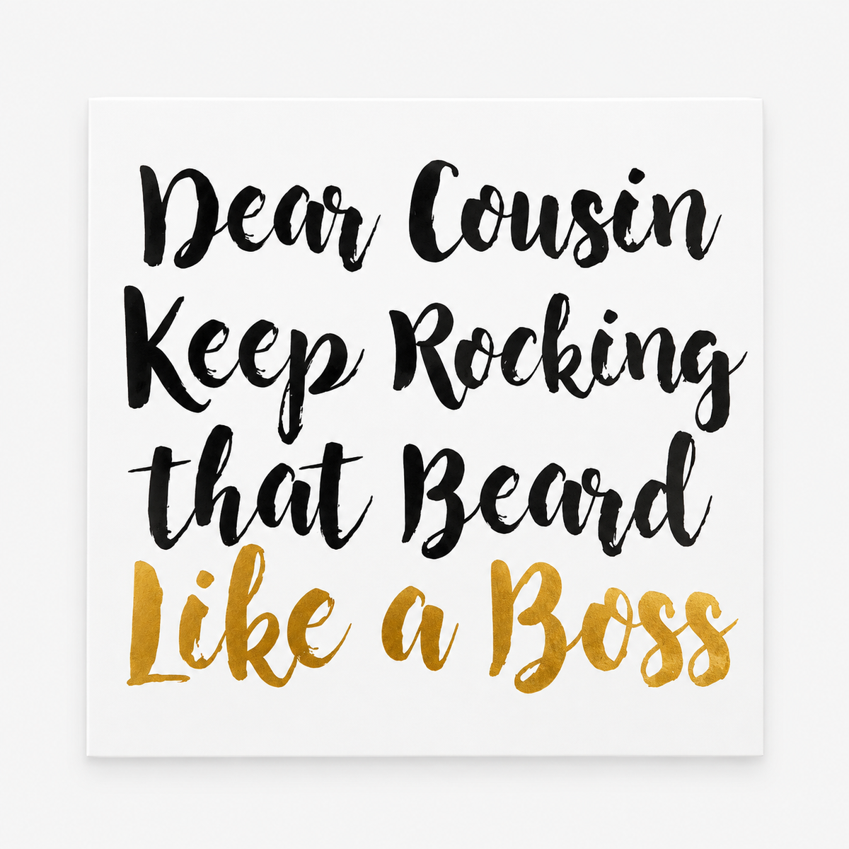 Cousin Beard Greeting Card