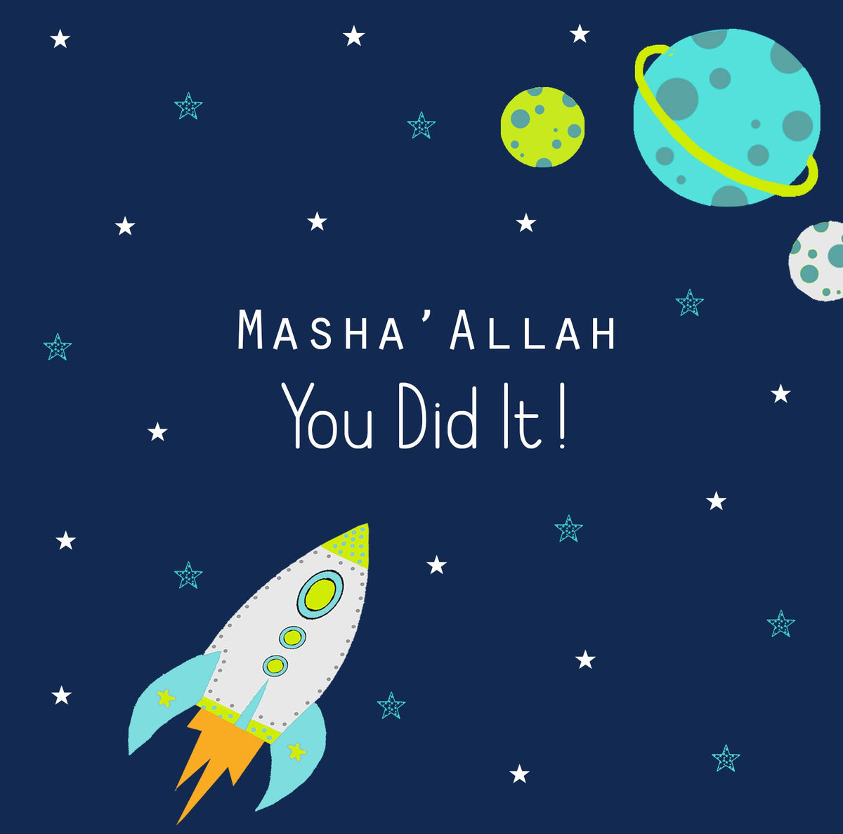 Masha&#39;Allah You Did It - Blue