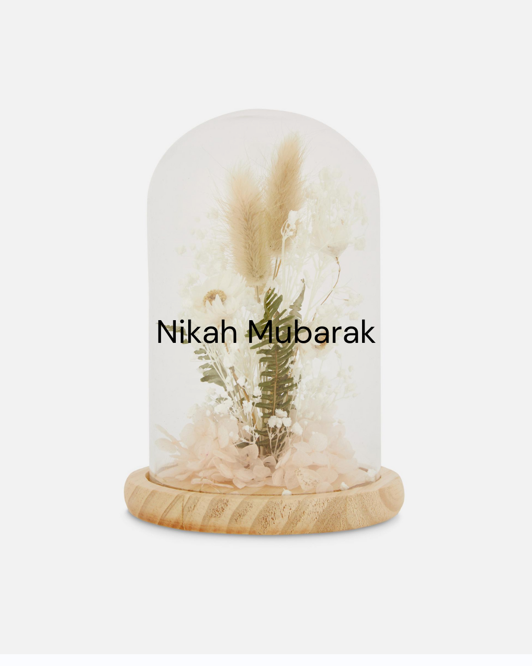 Personalised Dried Flower Dome – Nikah Mubarak / Umrah Mubarak