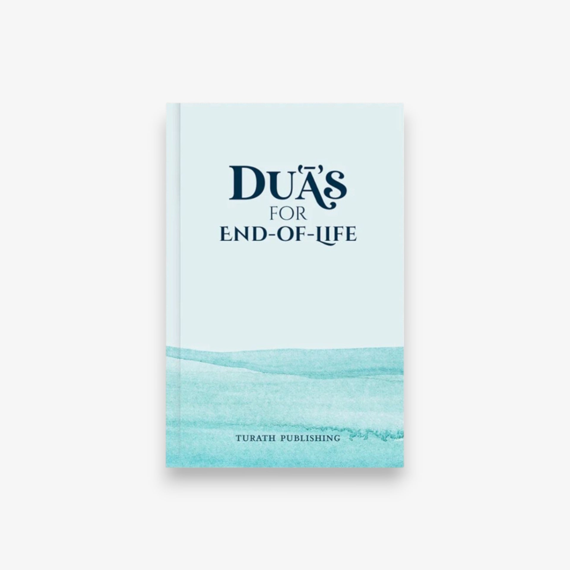 Duas For End Of Life