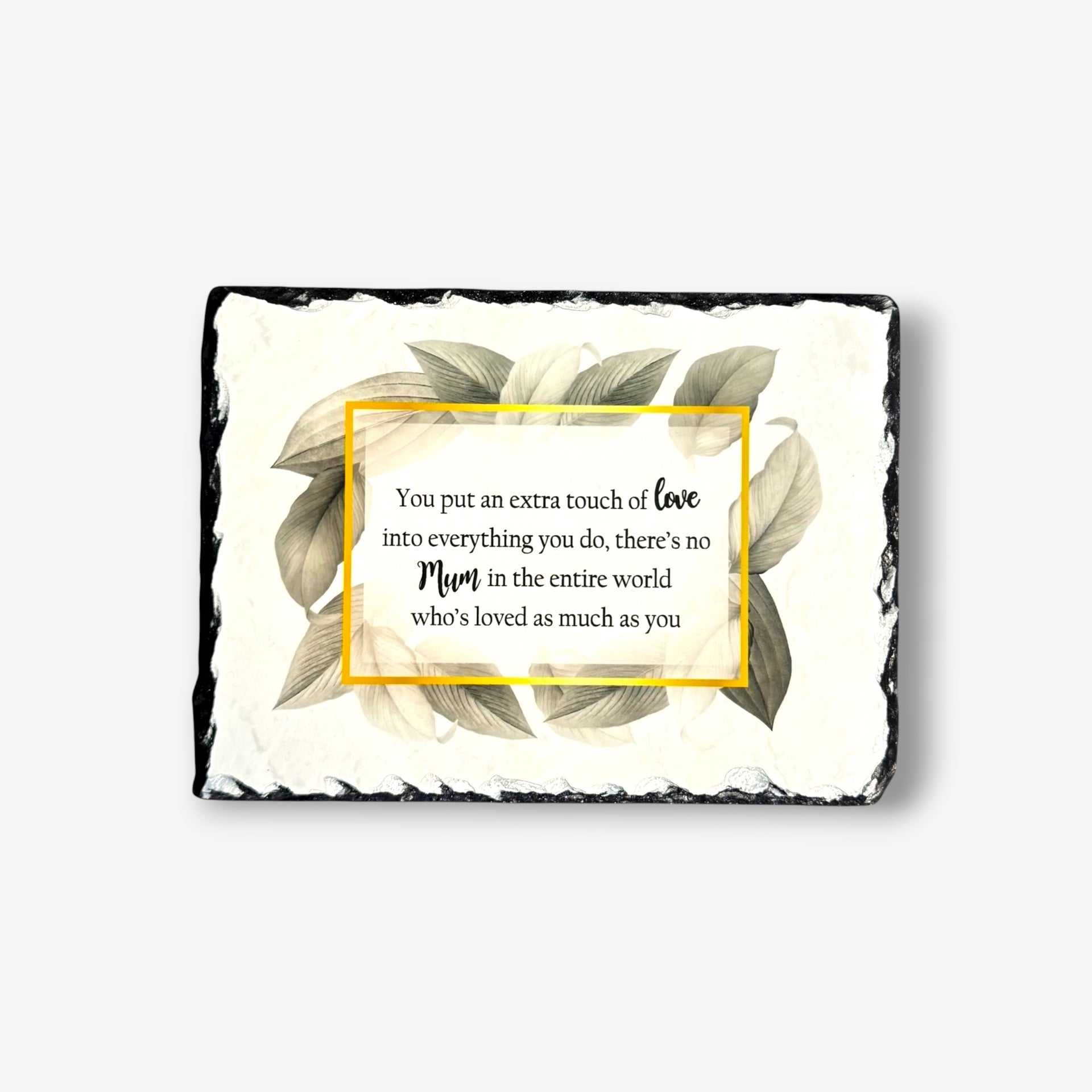 Mum Love Slate