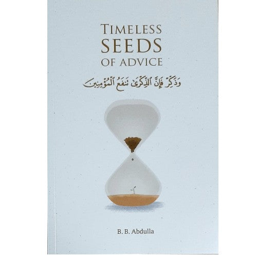 Timeless Seeds of Advice
