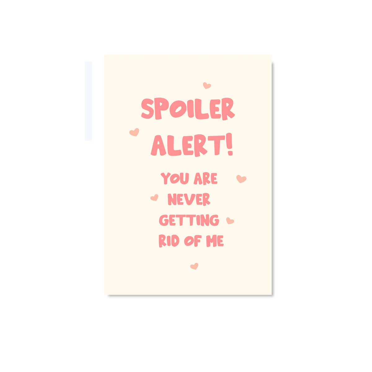 Spoiler alert, Love greeting card