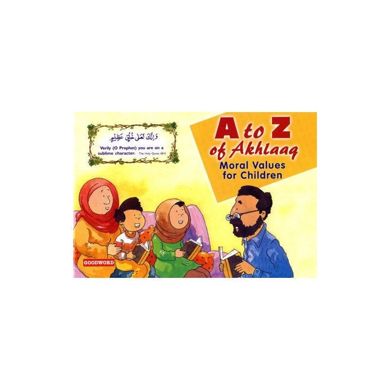 A to Z of Akhlaaq - Moral Values for Children - jubbas.com