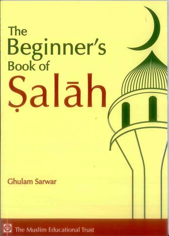 The Beginner&#39;s Book of Salah - jubbas.com
