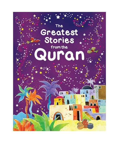 The Greatest Stories From the Quran - jubbas.com
