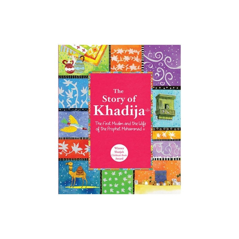 The Story of Khadija - jubbas.com