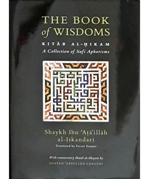 The Book Of Wisdoms [Kitab al-Hikam] - jubbas.com