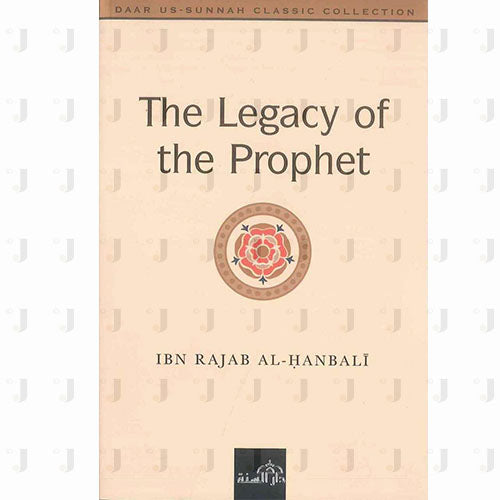 The Legacy of the Prophet