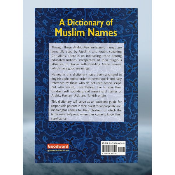 A Dictionary of Muslim Names (English and Arabic Edition) - jubbas.com