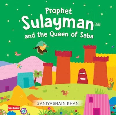 Prophet Sulayman and the Queen