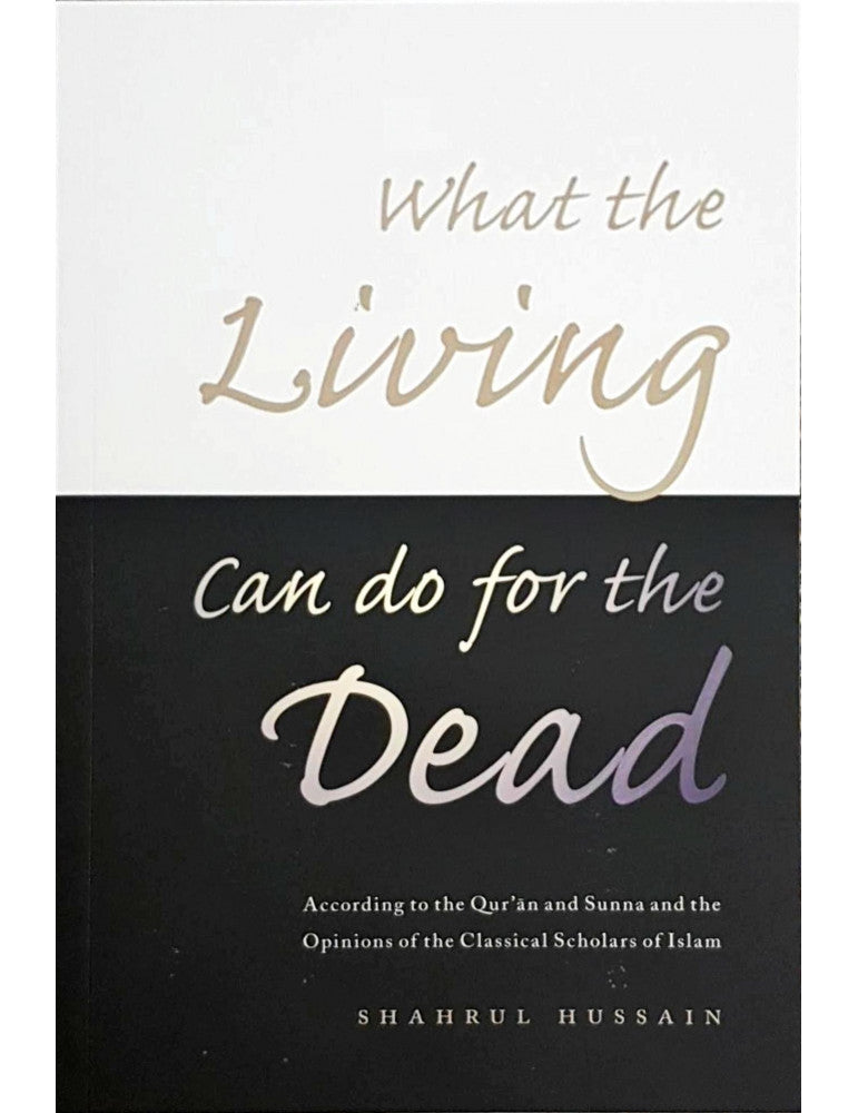 What the Living Can do for the Dead